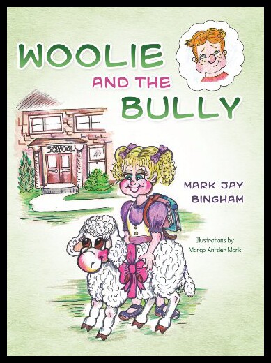 【预售】Woolie and the Bully