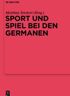【预售】Sport Und Spiel Bei Den Germanen: No...