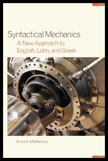 【预售】Syntactical Mechanics: A New Approach to English,