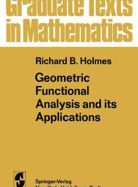 【预订】Geometric Functional Analysis and It...