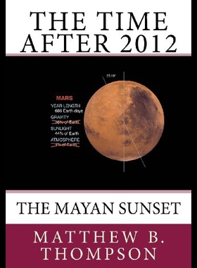 【预售】The Time After 2012: The Mayan Sunset