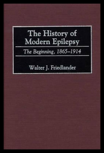 【预售】The History of Modern Epilepsy: The Beginning,