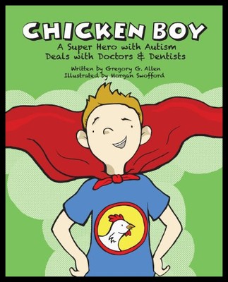 【预售】Chicken Boy: A Super Hero with Autism Deals with