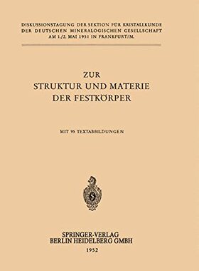 【预订】Zur Struktur Und Materie Der Festkorper