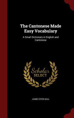 【预售】The Cantonese Made Easy Vocabulary: ...