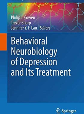 【预订】Behavioral Neurobiology of Depressio...