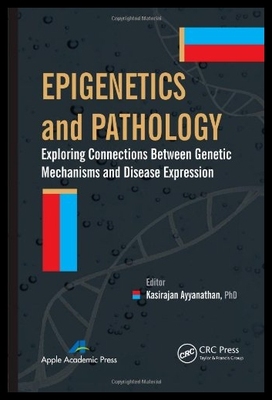 【预售】Epigenetics and Pathology: Exploring C