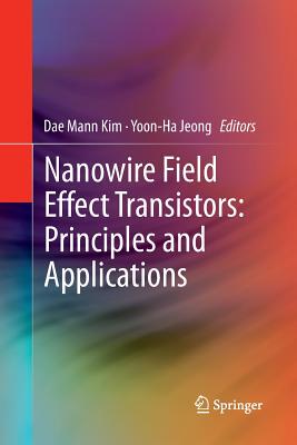 【预订】Nanowire Field Effect Transistors: P...