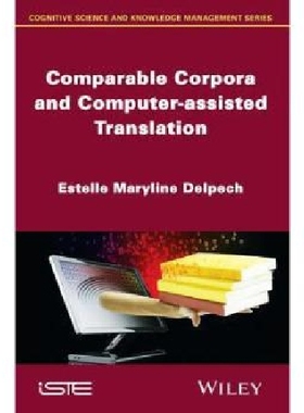 【预订】Comparable Corpora and Computer-Assi...