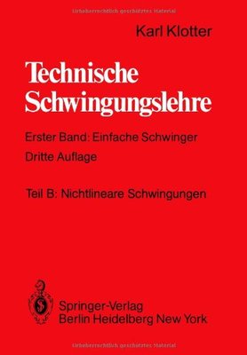 【预订】Teil B: Nichtlineare Schwingungen