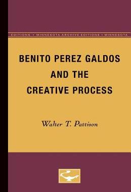 【预售】Benito Perez Galdos and the Creative...