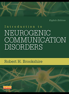 【预售】Introduction to Neurogenic Communication Disorder