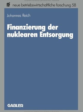 【预售】Finanzierung Der Nuklearen Entsorgung