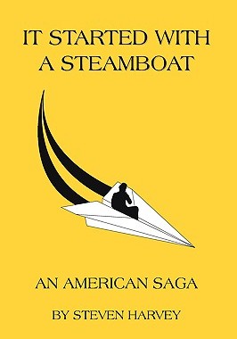 【预售】It Started with a Steamboat: An American Saga