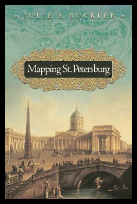 【预售】Mapping St. Petersburg: Imperial Text and Citysha