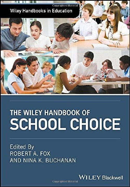 【预订】the wiley handbook of school choice.