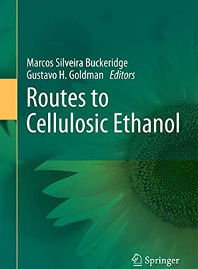 【预订】Routes to Cellulosic Ethanol