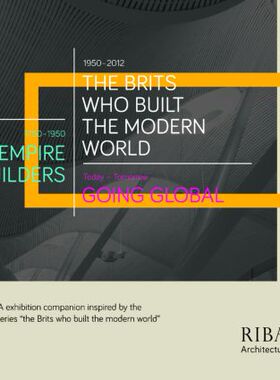 【预售】The Brits Who Built the Modern World