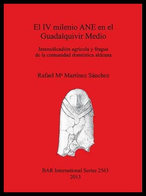 【预售】El IV Milenio Ane En El Guadalquivir Medio