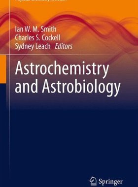 【预订】Astrochemistry and Astrobiology