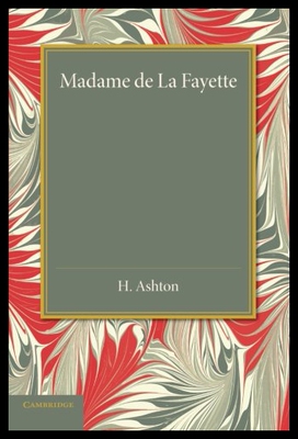 【预售】Madame de La Fayette: Sa Vie Et Ses Oeuvres