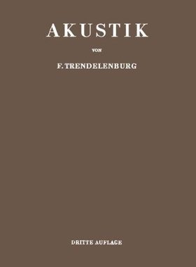 【预订】Einfuhrung in Die Akustik