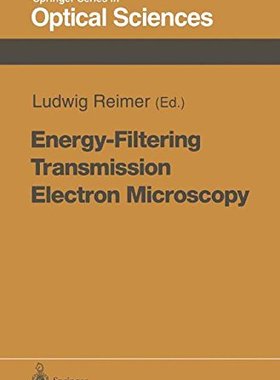 【预订】Energy-Filtering Transmission Electr...