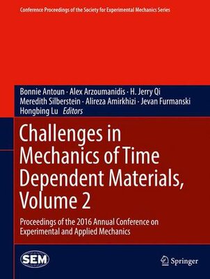 【预订】Challenges in Mechanics of Time Depe...