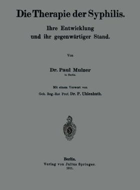 【预订】Die Therapie Der Syphilis: Ihre Entw...
