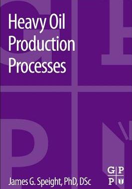 【预售】Heavy Oil Production Processes