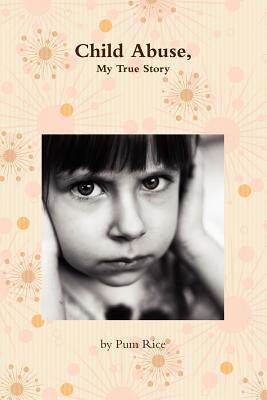 【预售】Child Abuse, My Story