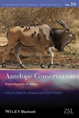 【预订】Antelope Conservation - from Diagnos...