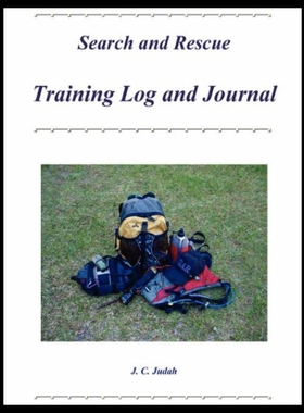 【预售】Search and Rescue Training Log and Journal