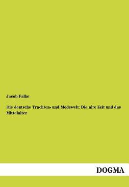 【预售】Die Deutsche Trachten- Und Modewelt:...