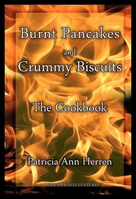 【预售】Burnt Pancakes and Crummy Biscuits: Th