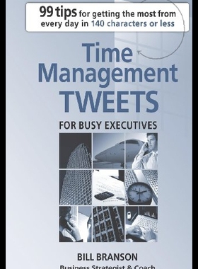 【预售】Time Management Tweets for Busy Executives