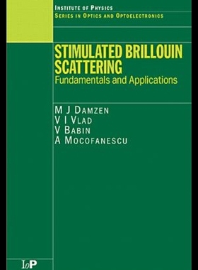 【预售】Stimulated Brillouin Scattering: Funda