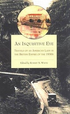 【预售】An Inquisitive Eye: Travels of an American Lad...