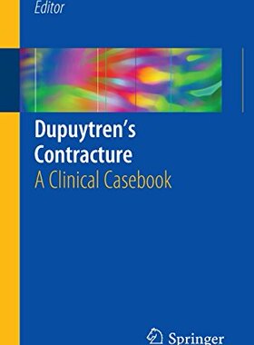 【预订】Dupuytren S Contracture: A Clinical ...