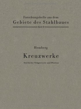 【预订】Kreuzwerke: Statik Der Tragerroste U...