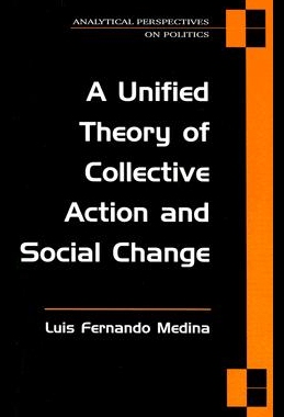 【预售】A Unified Theory of Collective Action and Socia