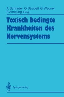【预订】Toxisch Bedingte Krankheiten Des Ner...