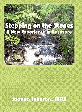 【预售】Stepping on the Stones: A New Experience in Recovery