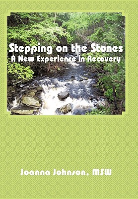 【预售】Stepping on the Stones: A New Experience in Recovery