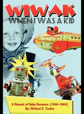 【预售】Wiwak When I Was a Kid