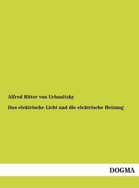 【预售】Das Elektrische Licht Und Die Elektr...