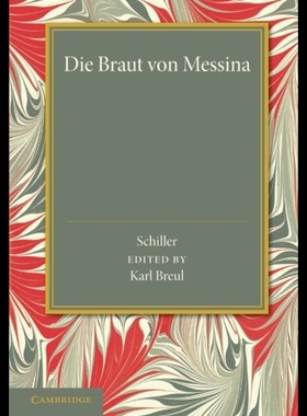 【预售】Die Braut Von Messina Oder Die Feindlichen Bruder