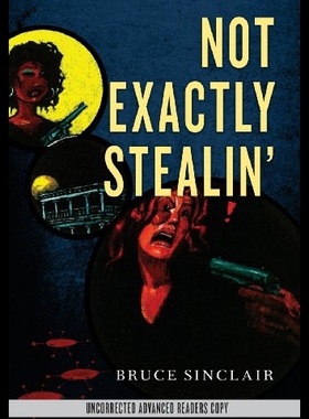 【预售】Not Exactly Stealin'