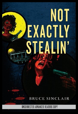 【预售】Not Exactly Stealin'