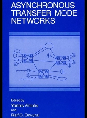 【预售】Asynchronous Transfer Mode Networks
